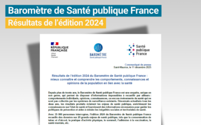 Baromètre de Santé Publique France : résultats de l&rsquo;édition 2024